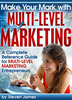Thumbnail Make Your Mark with Multi-level Marketing
