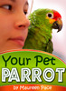 Thumbnail Your Pet Parrot