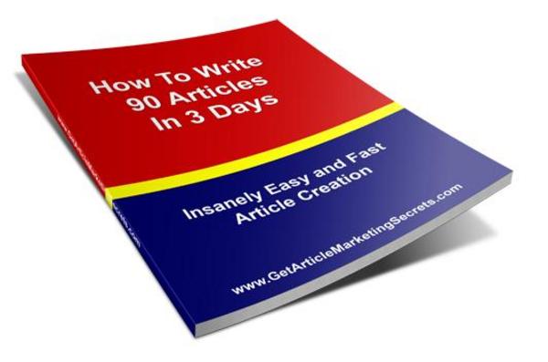 Product picture How To Write 90 Articles In 3 Days